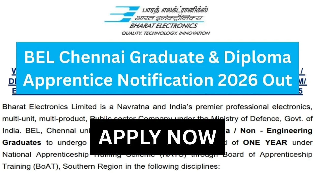 BEL-Chennai-Graduate-Diploma-Apprentice-Notification-2026-Out