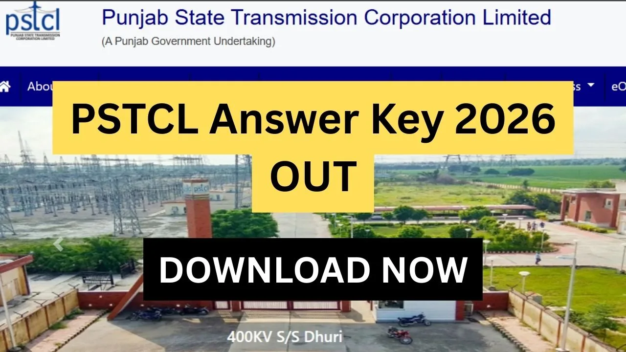 PSTCL Answer Key 2026 > Post-Wise Keys Released for 609 Vacancies with Objection Link Active